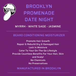 Rich Roots All-In-One Beard & Hair Conditioning Moisturizer (Brooklyn Promenade Date Night)(BPDN)